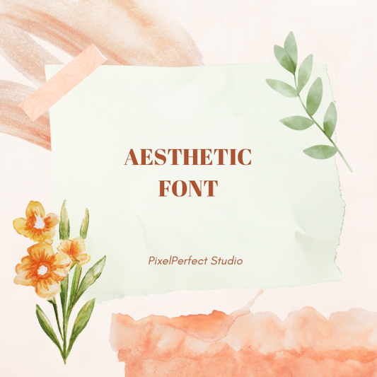 Aesthetic Font